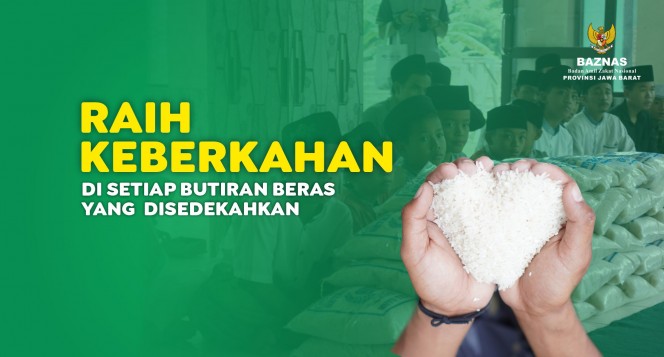 Sedekah Beras, Raih Setiap Butiran Pahalanya