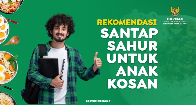 Rekomendasi Santap Sahur Untuk Anak Kosan