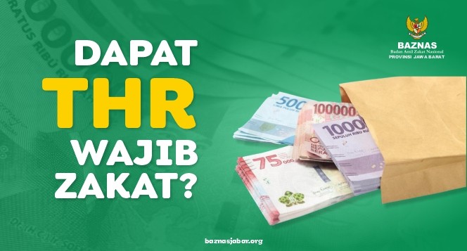 Apakah Dapat THR Wajib Zakat?