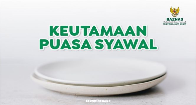 Keutamaan Puasa Syawal