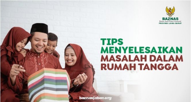 Tips Menyelesaikan Masalah Dalam Rumah Tangga