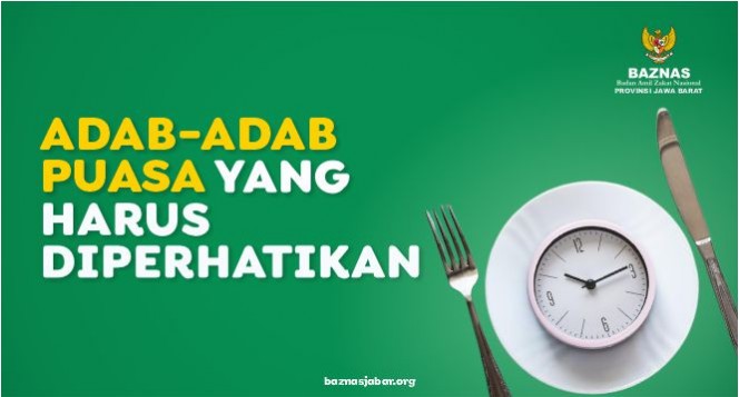 Adab-Adab Berpuasa yang Harus Diperhatikan