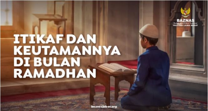 I’tikaf dan keutamannya di bulan ramadhan