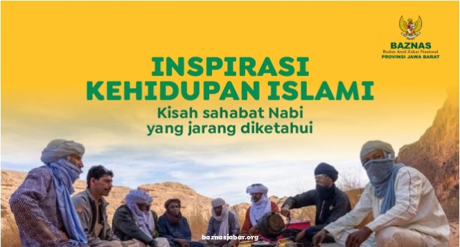 Kisah Sahabat Nabi yang Jarang Diketahui: Inspirasi Kehidupan Islami