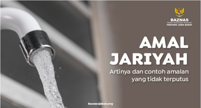 Amal jariyah artinya dan contoh amalan yang tidak terputus