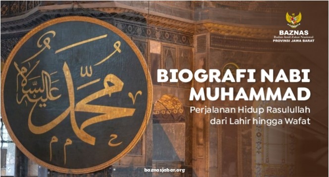 Biografi Nabi Muhammad : Perjalanan Hidup Rasulullah dari Lahir hingga Wafat
