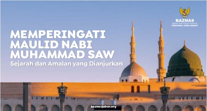 Memperingati Maulid Nabi Muhammad SAW: Sejarah dan Amalan yang Dianjurkan